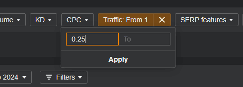 Ahrefs Organic Keywords CPC filter set to a minimum of 0.25