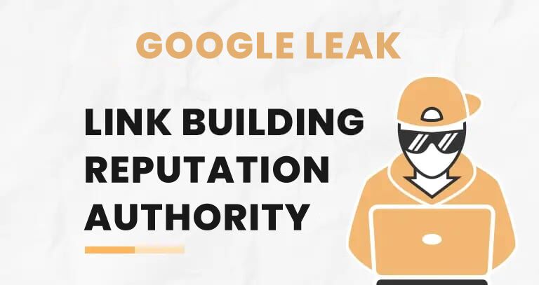 Google Leak: what the leaks reveal about link value in SEO