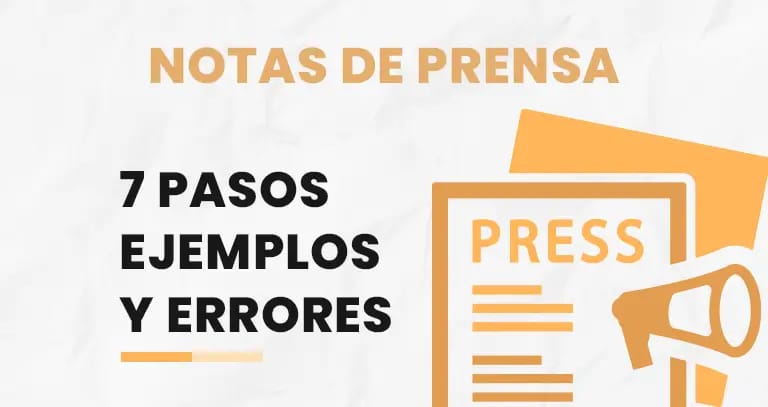 Escribir una nota de prensa en 7 pasos. Con Ejemplos y errores comunes