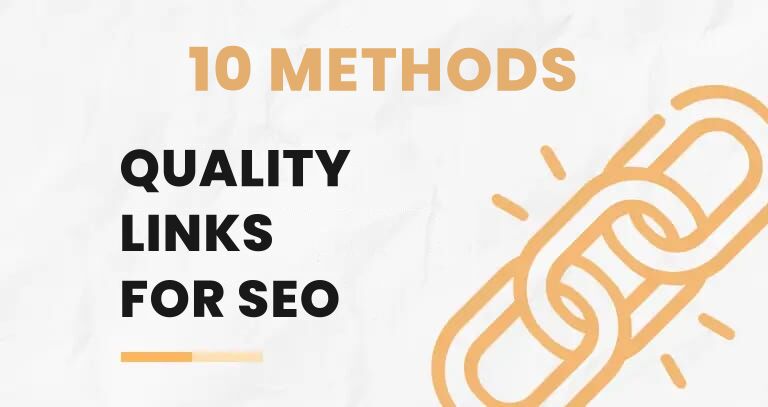 How to get quality backlinks for SEO: 10 proven techniques