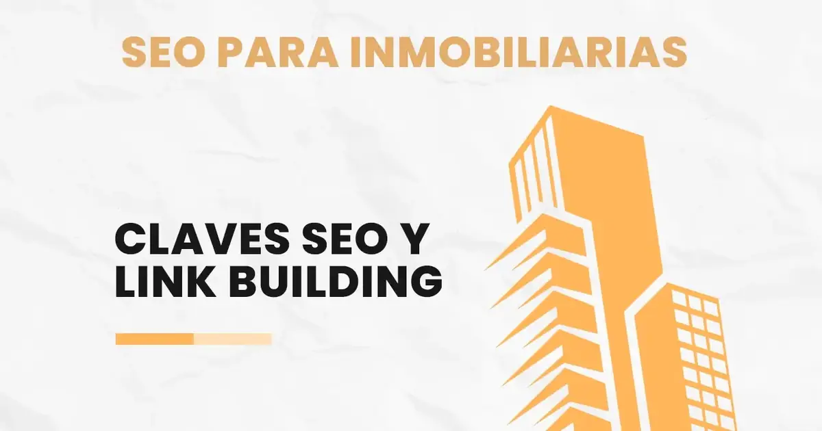 Rascacielos que ilustran las claves de SEO y link building para inmobiliarias
