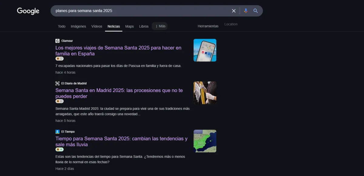 Resultados de Google Noticias para 'planes para semana santa 2025' con Glamour y El Tiempo