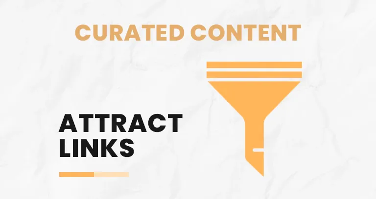 Funnel icon illustrating how curated content attracts natural links